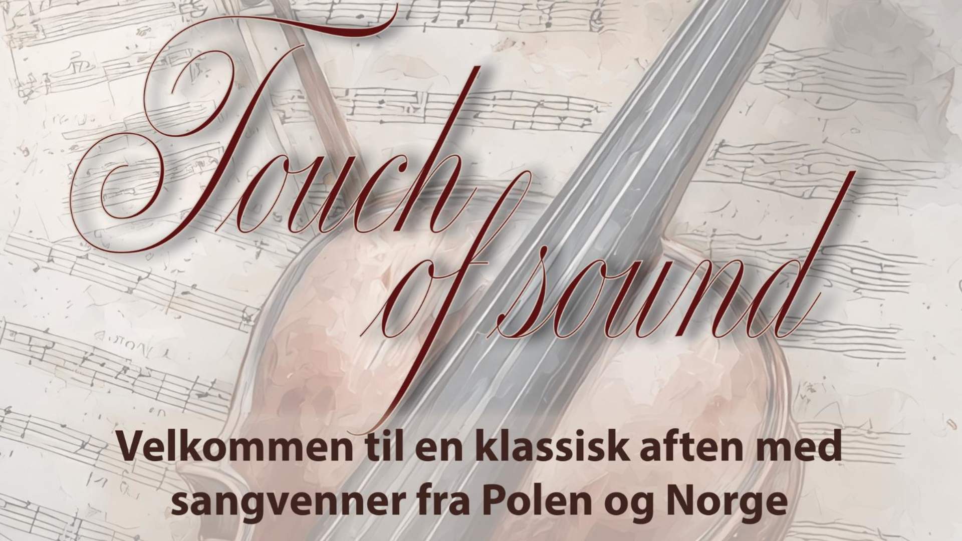 Touch of sound // Klassisk aften
