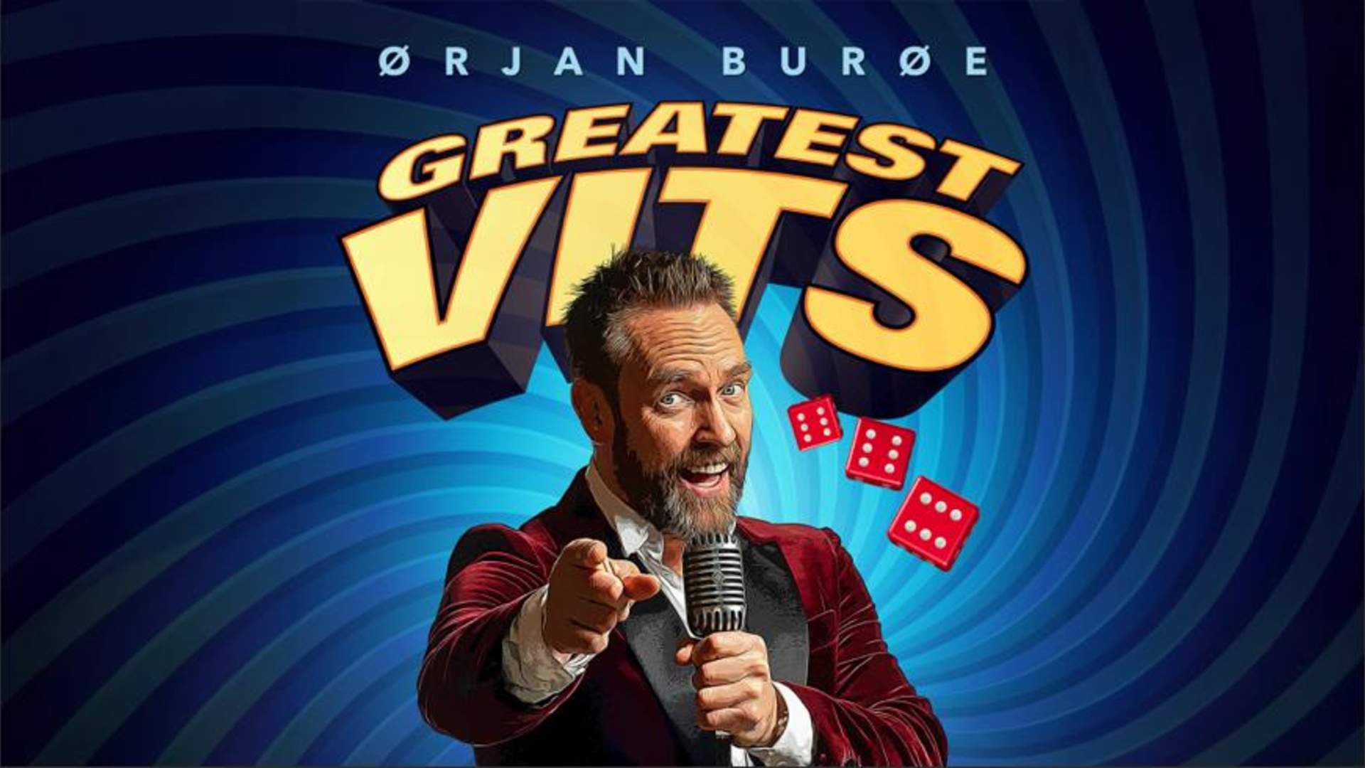 Ørjan Burøe - Greatest Vits