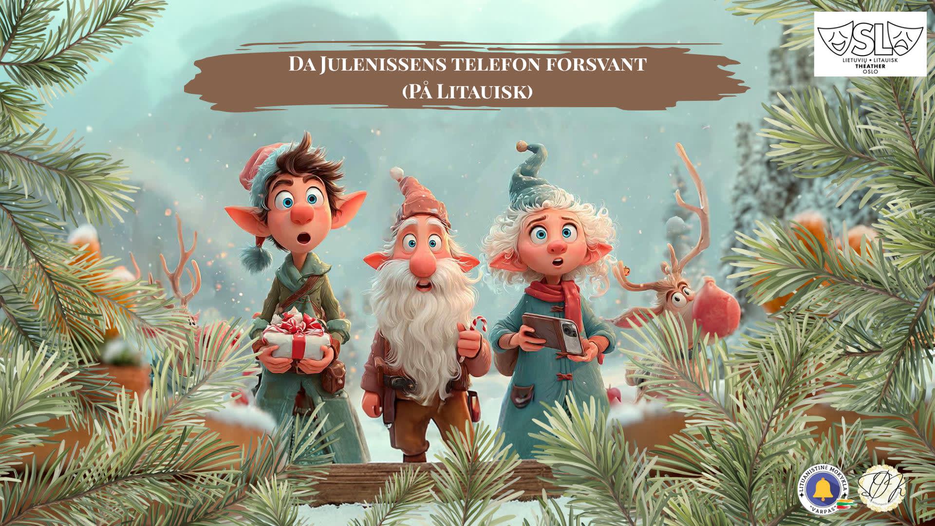 Da julenissens telefon forsvant - Barnas store juleshow - Litauisk