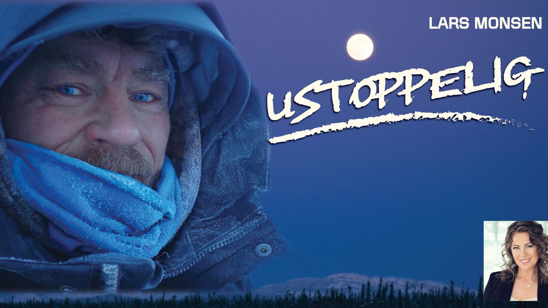 Lars Monsen- Ustoppelig - et villmarksshow!