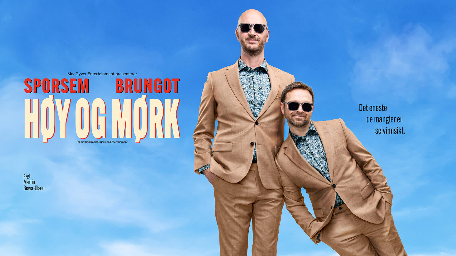 Terje Sporsem og John Brungot, Høy og Mørk