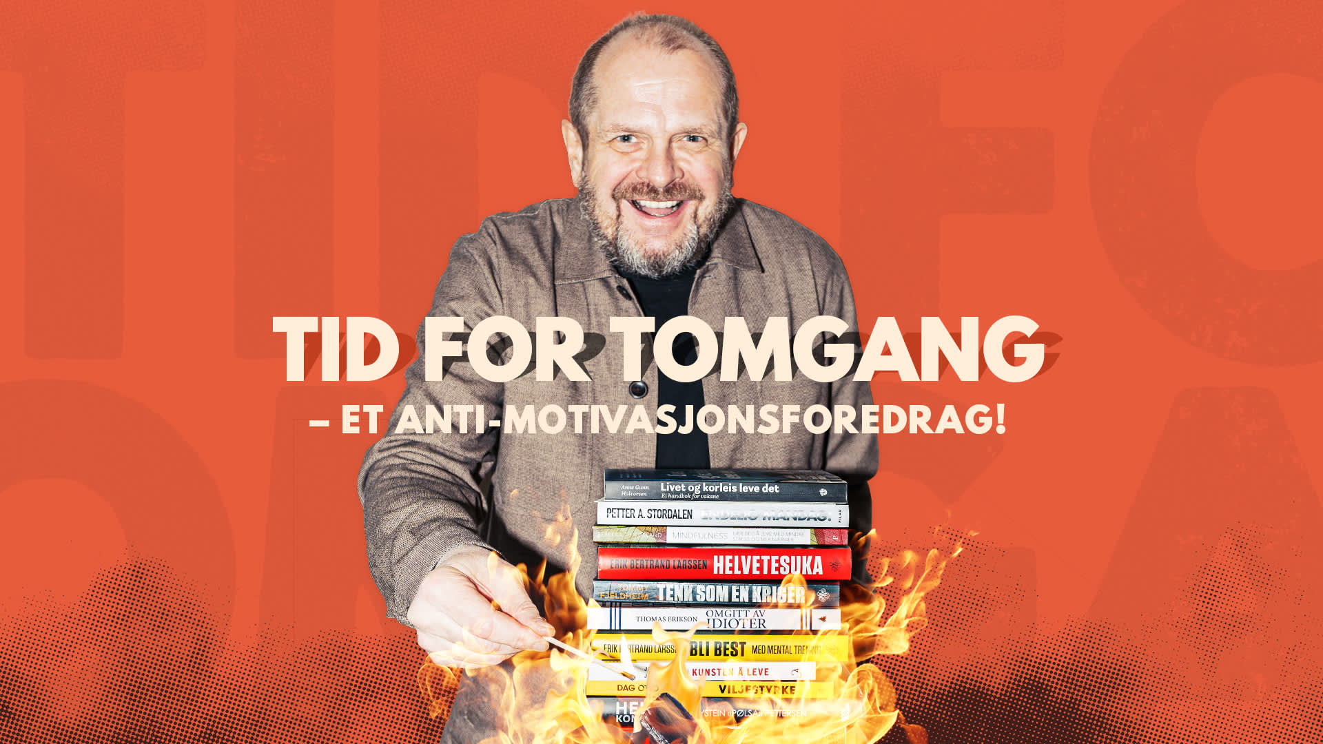 FREDDY KJENSMO Tid For Tomgang – et ANTI-motivasjonsforedrag