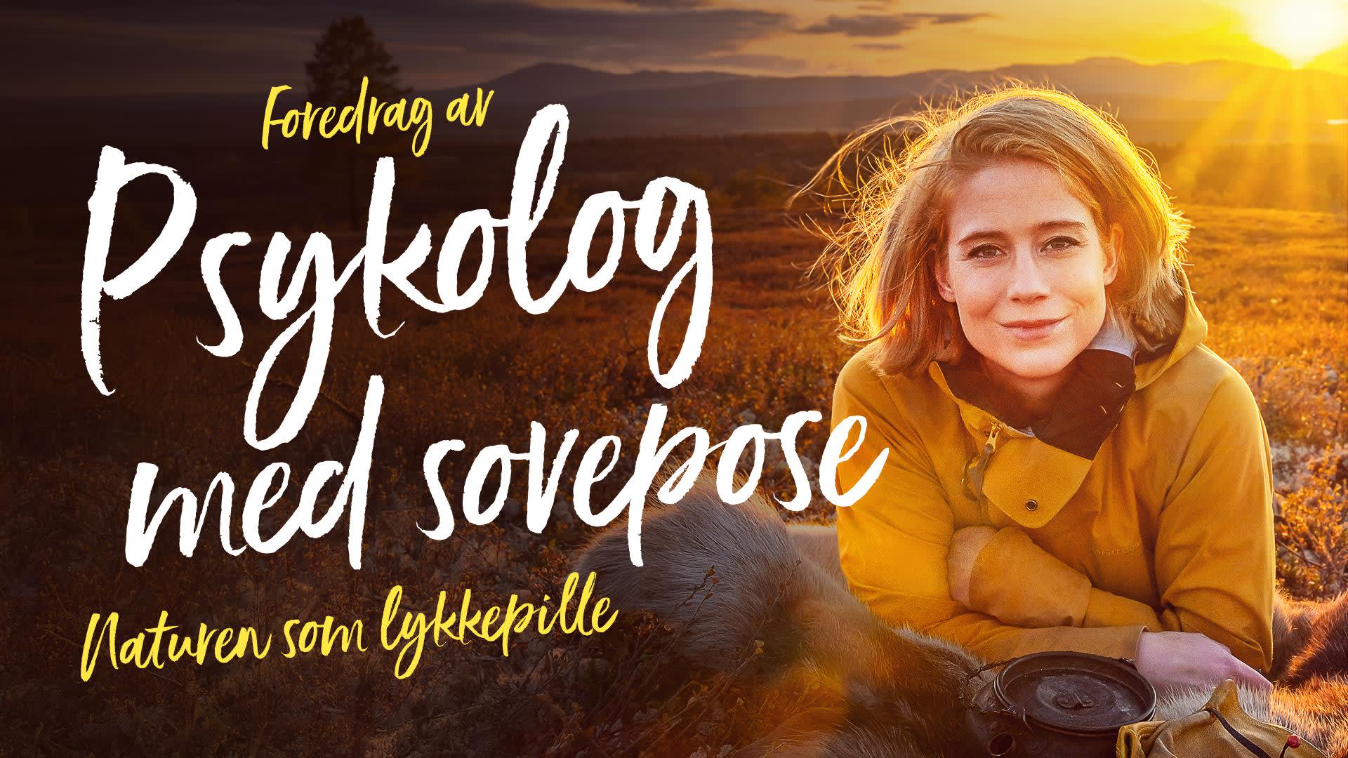 Psykolog med sovepose - Naturen som lykkepille