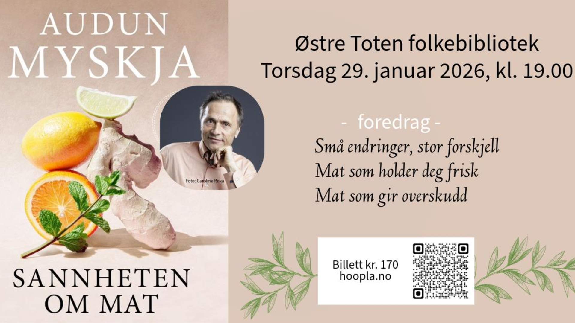 Sannheten om mat - et foredrag ved Audun Myskja