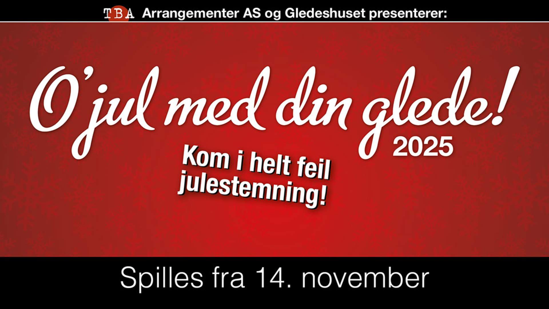 O'jul med din glede 2025