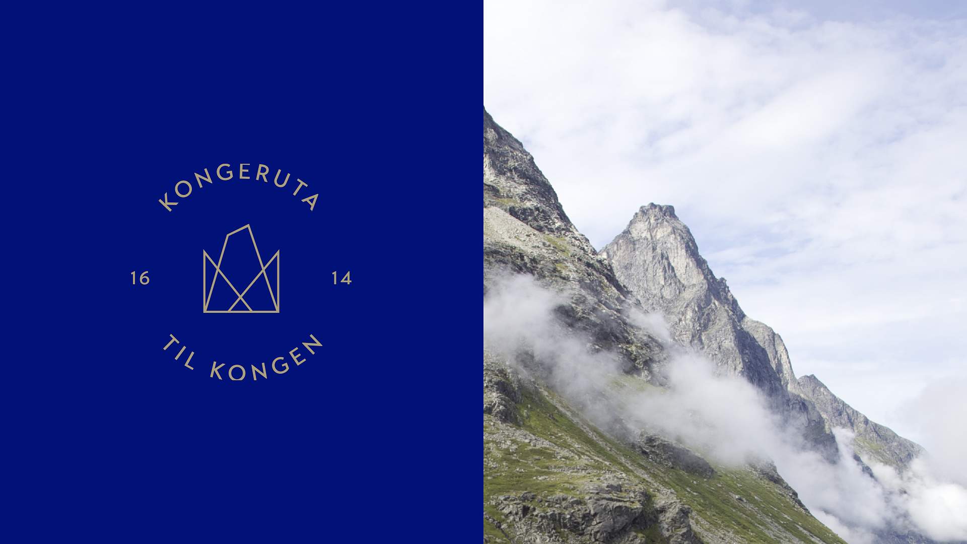 The king’s route to Kongen