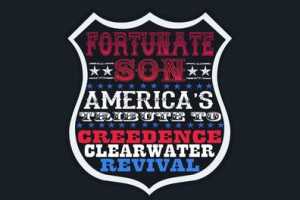 Fortunate Son - America's Tribute to CCR - Cover Photo