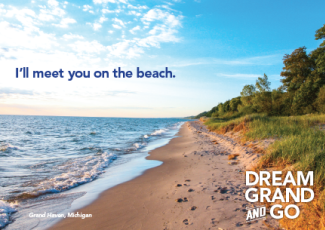 I'll meet you on the beach. Dream Grand and Go