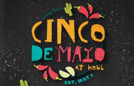 Howlin Cinco de Mayo