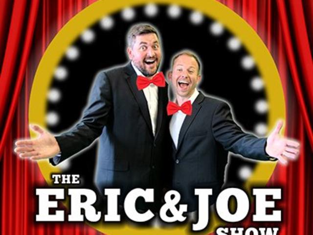 The Eric & Joe Show