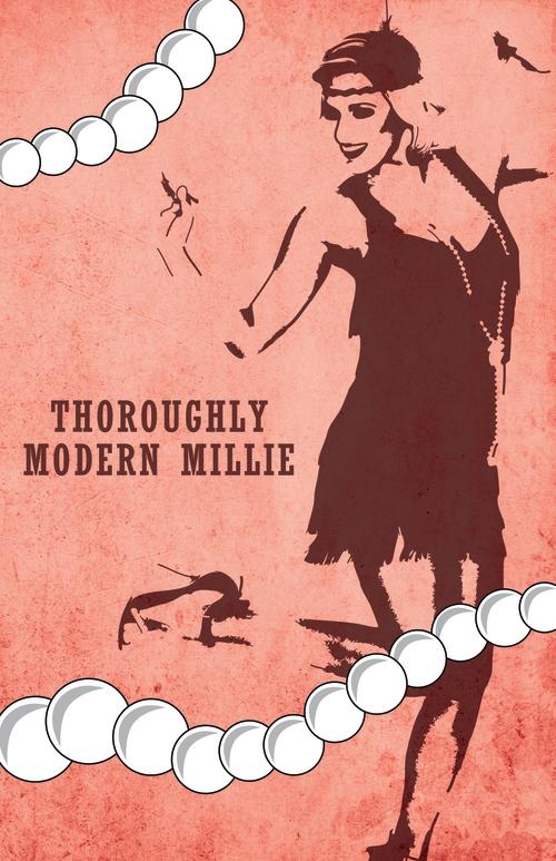 Thoroughly Modern Millie show poster