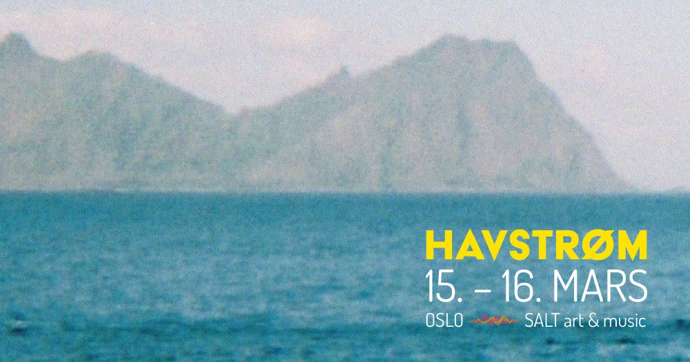 Havstrøm 2024 Concerts & Festivals Oslo Norway