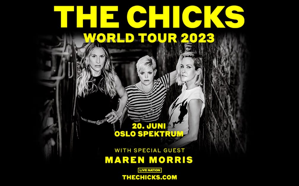 The Chicks Concerts & Festivals Oslo Norway