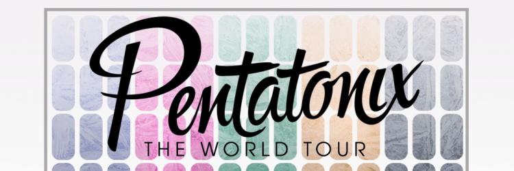 Pentatonix: The World Tour Announces June 15 Concert at Van Andel Arena