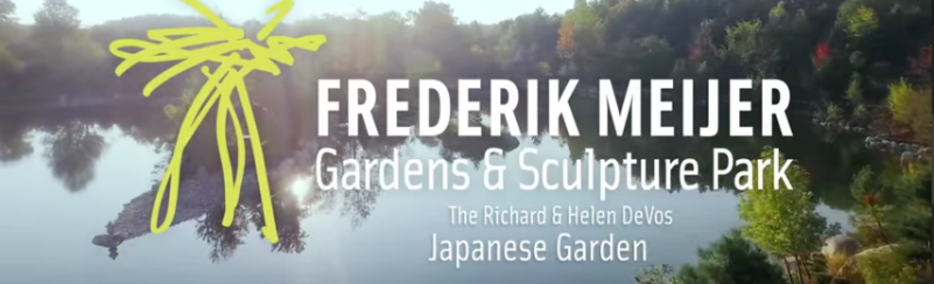 Meijer Gardens video Meijer Gardens video