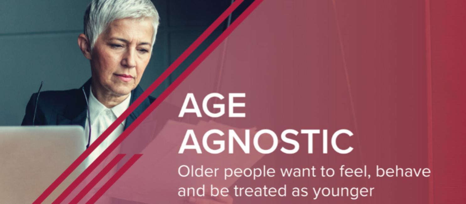 Age Agnostics, Euromonitor International 2019