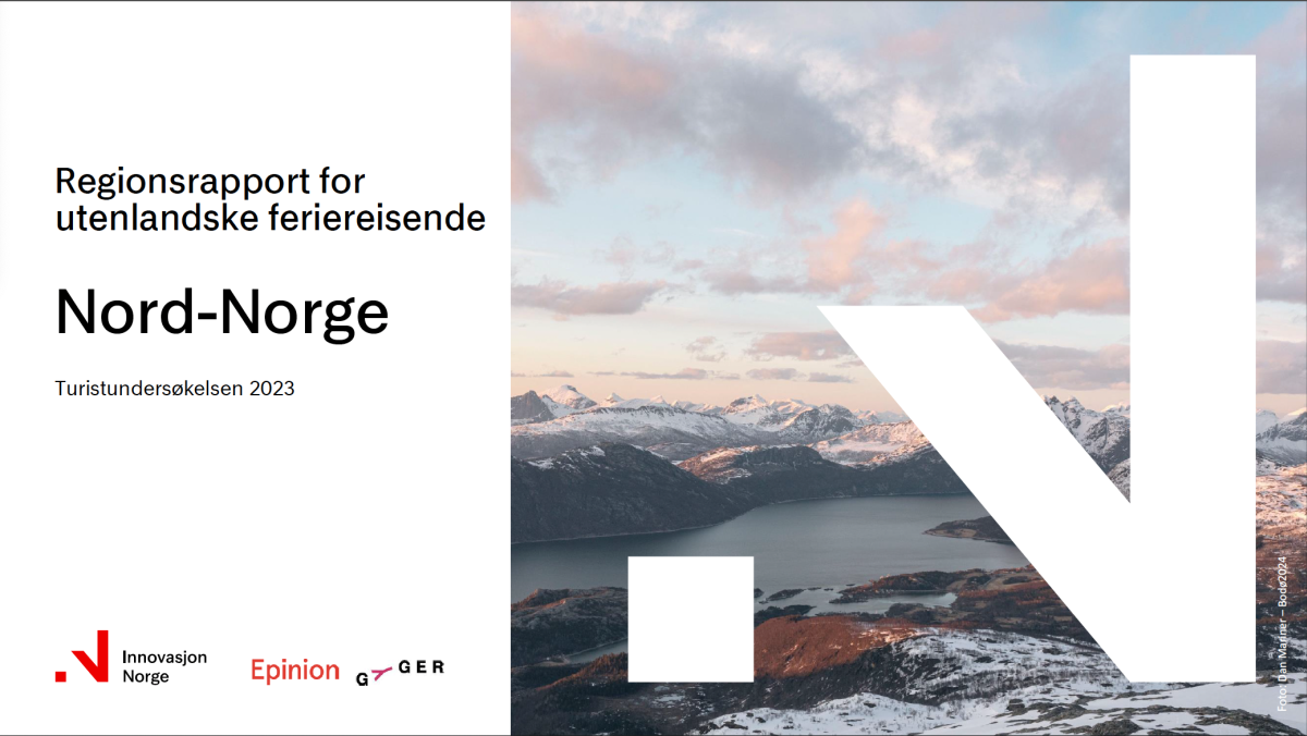 Regionsrapport Nord-Norge - Turistundersøkelsen 2023