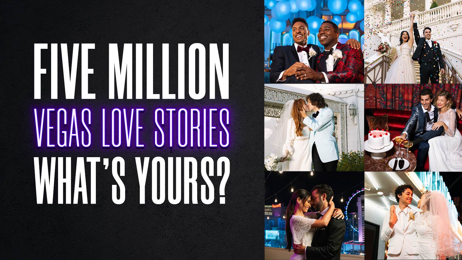 Five Million Vegas Love Stories Sweepstakes